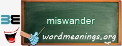 WordMeaning blackboard for miswander